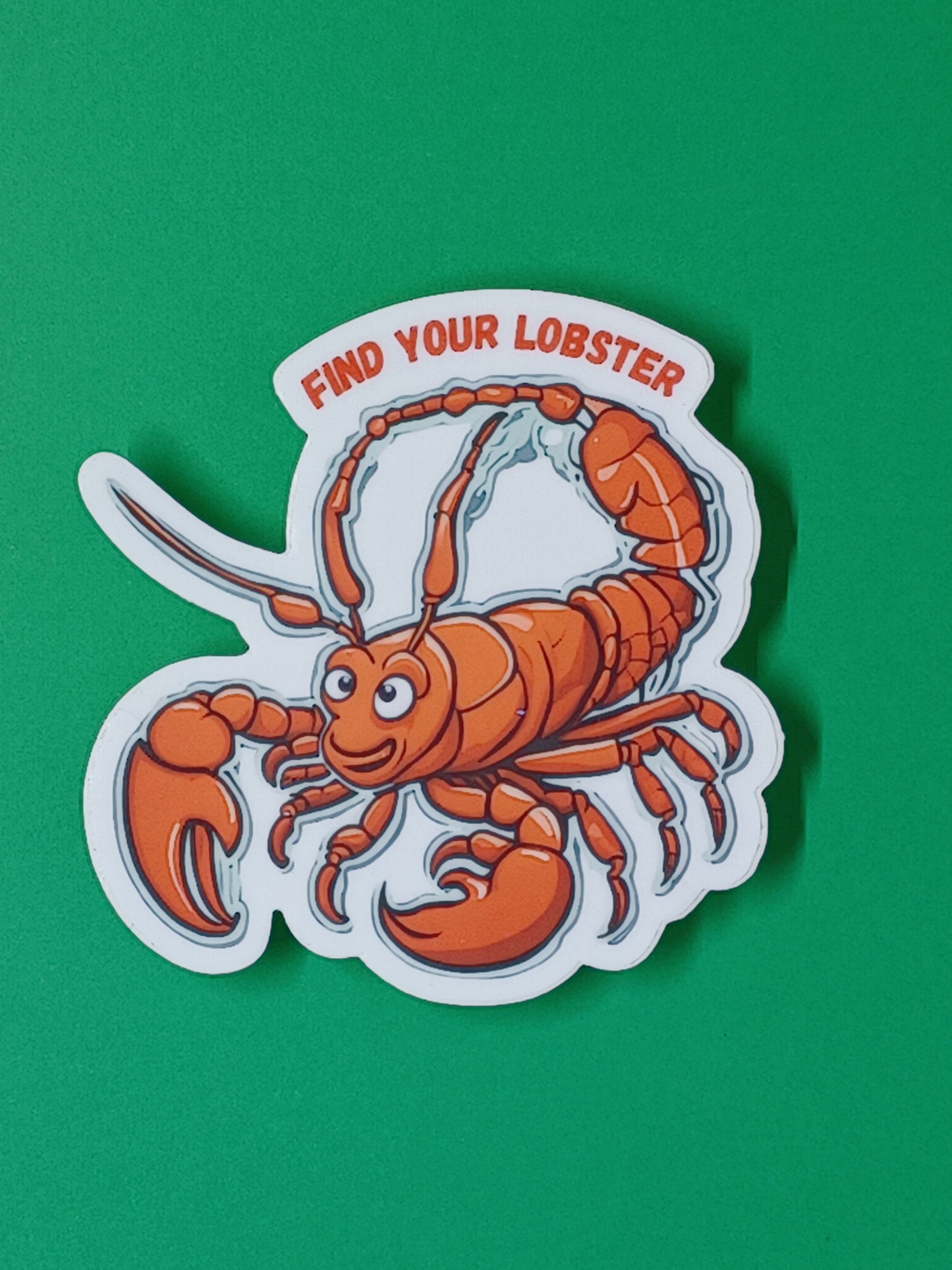 "Find Your Lobster" vinyl die-cut sticker