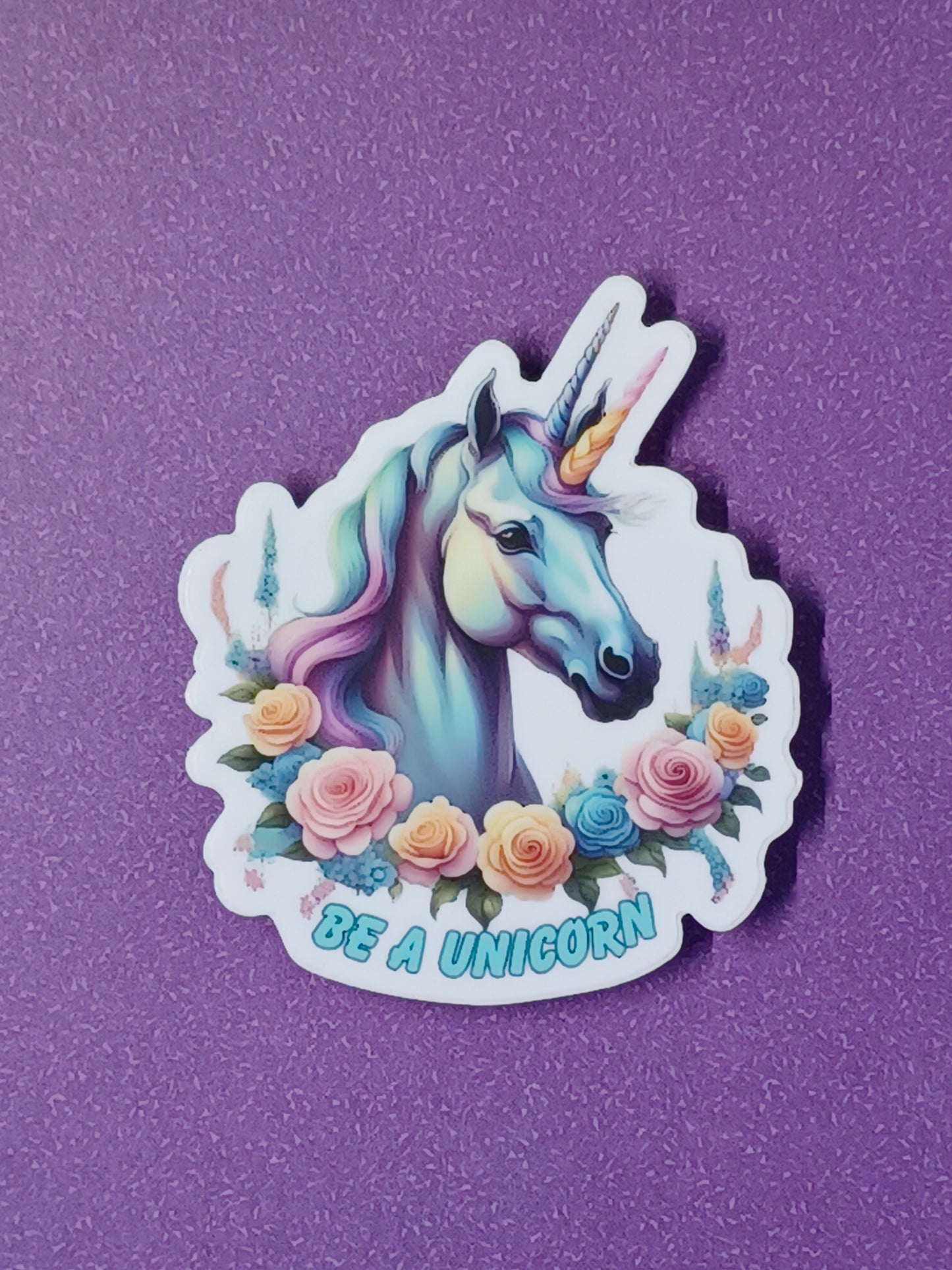 "Be A Unicorn" vinyl die-cut sticker