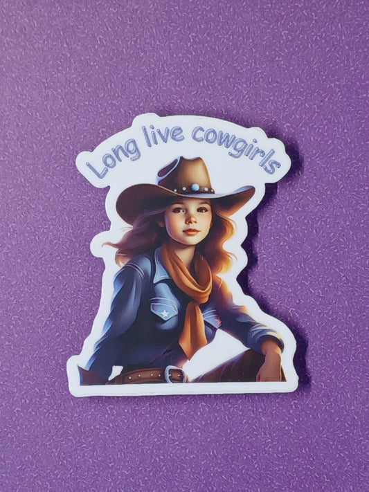 "Long Live Cowgirls" vinyl die-cut sticker